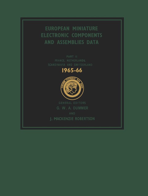 Cover image for book European Miniature Electronic Components and Assemblies Data 1965-66: Including Six-Language Glossaries of Electronic Component and Microelectronics Terms