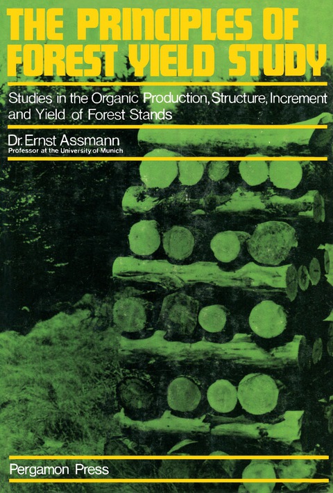 Cover image for book The Principles of Forest Yield Study