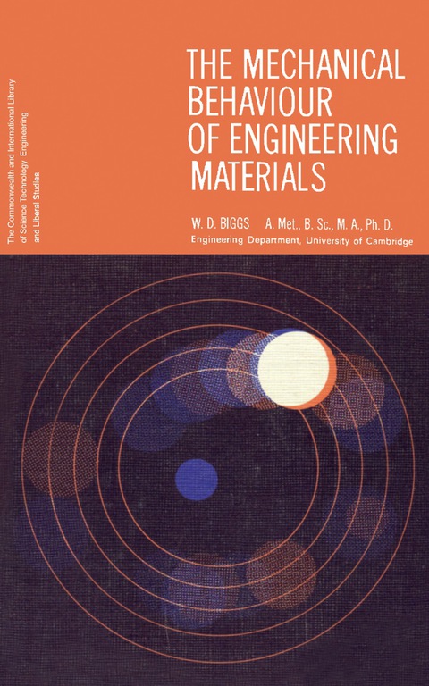 Cover image for book The Mechanical Behaviour of Engineering Materials