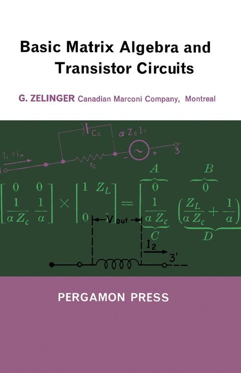 Cover image for book Basic Matrix Algebra and Transistor Circuits