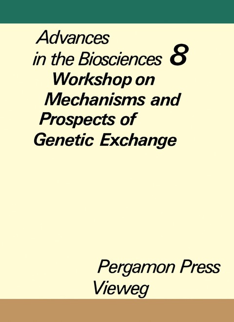 Cover image for book Workshop on Mechanisms and Prospects of Genetic Exchange, Berlin, December 11 to 13, 1971