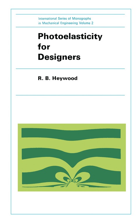 Cover image for book Photoelasticity for Designers
