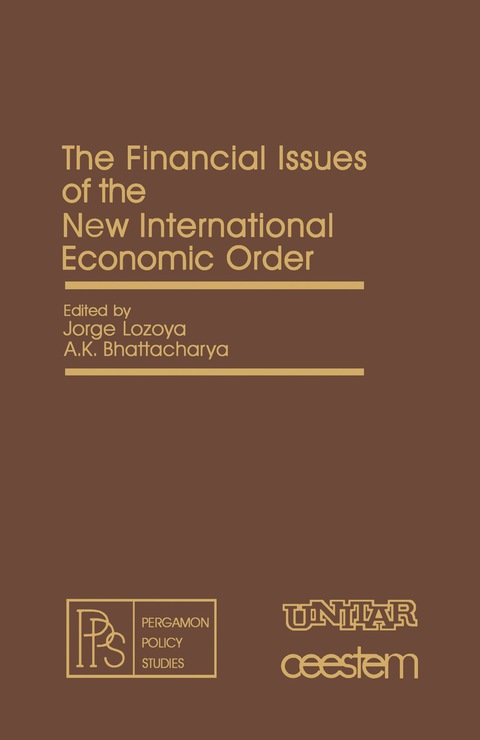 Cover image for book The Financial Issues of the New International Economic Order
