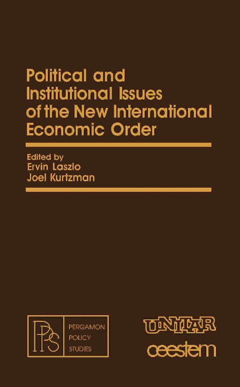 Cover image for book Political and Institutional Issues of the New International Economic Order