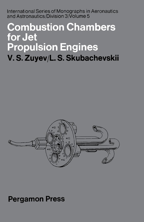 Cover image for book Combustion Chambers for Jet Propulsion Engines