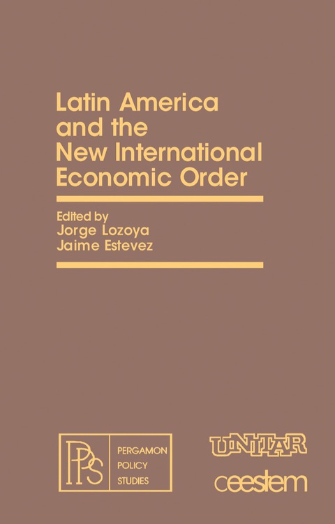 Cover image for book Latin America and the New International Economic Order