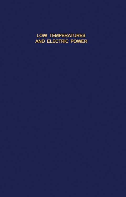 Cover image for book Low Temperatures and Electric Power