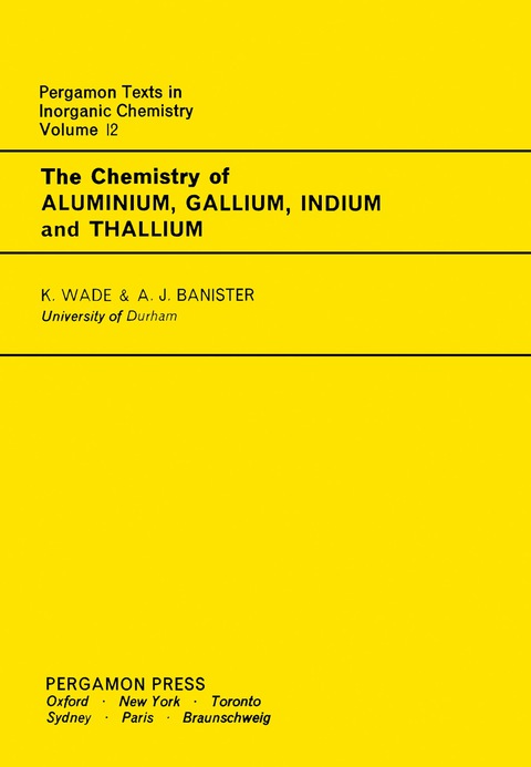 Cover image for book The Chemistry of Aluminium, Gallium, Indium and Thallium