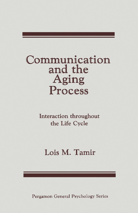 Cover image for book Communication and the Aging Process