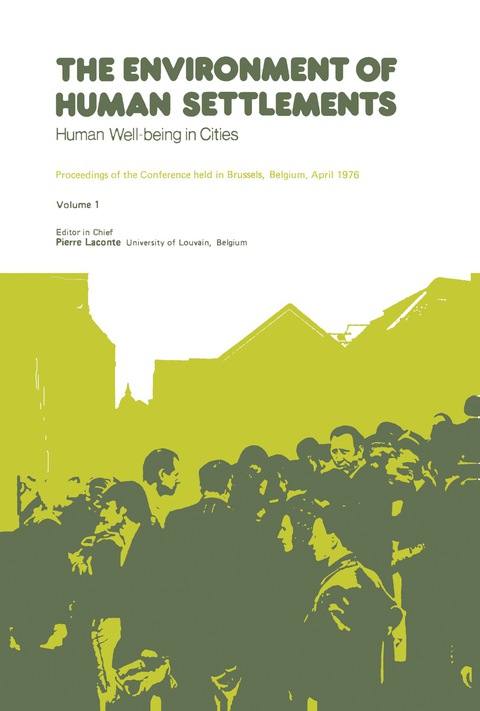 Cover image for book The Environment of Human Settlements Human Well-Being in Cities