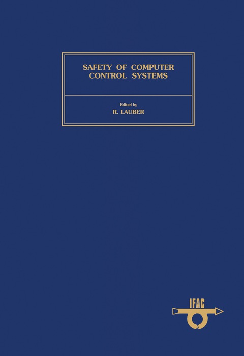 Cover image for book Safety of Computer Control Systems