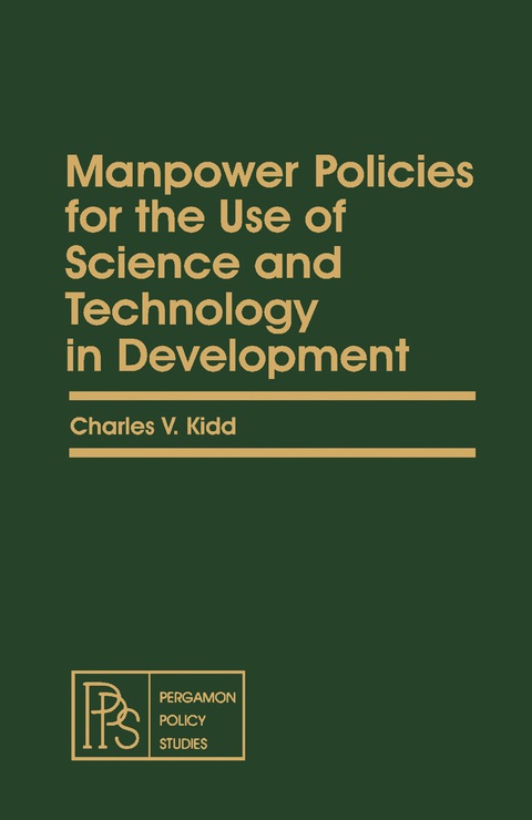 Cover image for book Manpower Policies for the Use of Science and Technology in Development