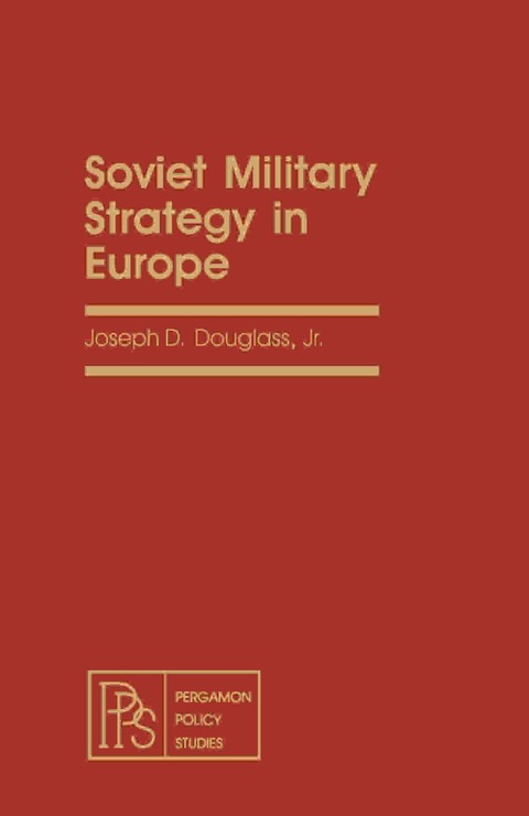 Cover image for book Soviet Military Strategy in Europe