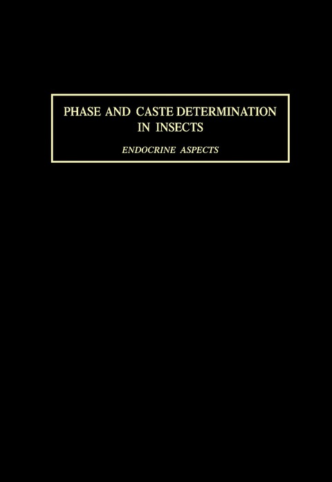 Cover image for book Phase and Caste Determination in Insects