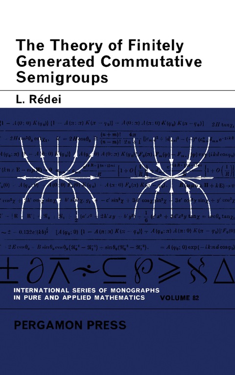 Cover image for book The Theory of Finitely Generated Commutative Semigroups