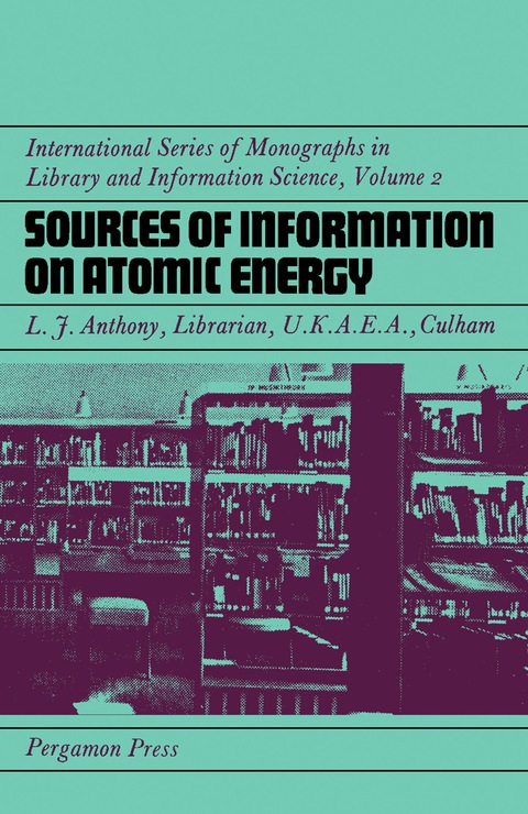 Cover image for book Sources of Information on Atomic Energy