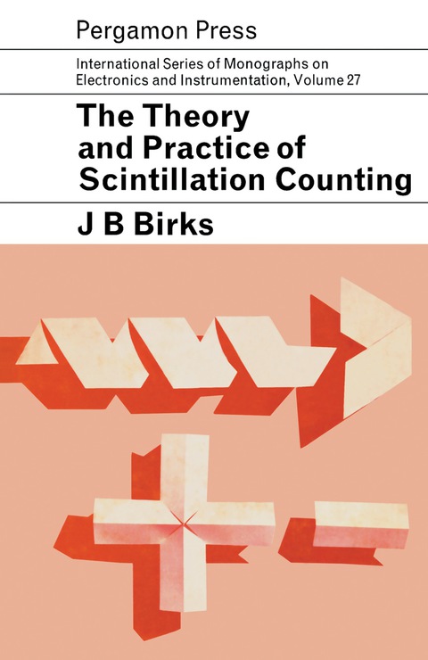 Cover image for book The Theory and Practice of Scintillation Counting