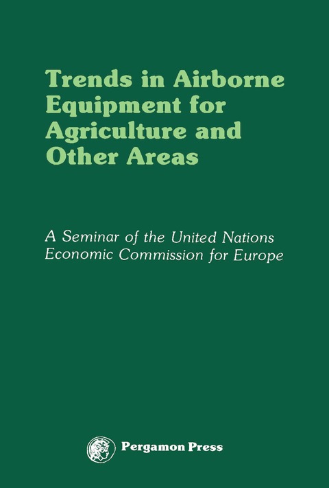 Cover image for book Trends in Airborne Equipment for Agriculture and Other Areas