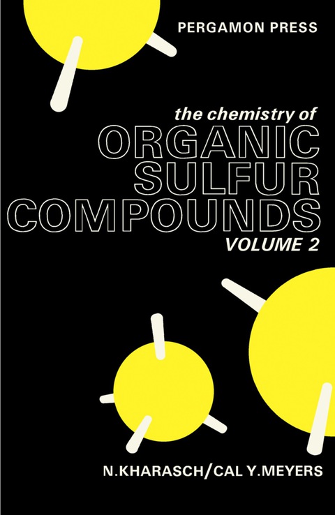 Cover image for book The Chemistry of Organic Sulfur Compounds