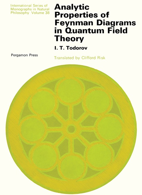 Cover image for book Analytic Properties of Feynman Diagrams in Quantum Field Theory