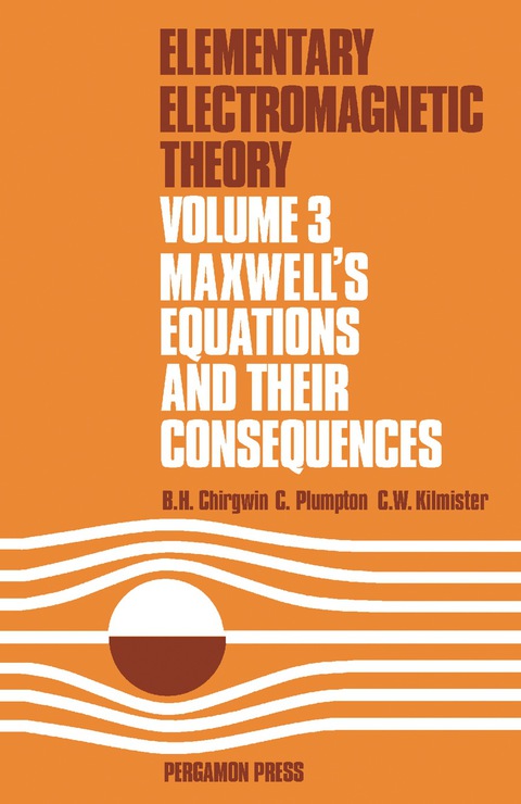 Cover image for book Maxwell's Equations and Their Consequences