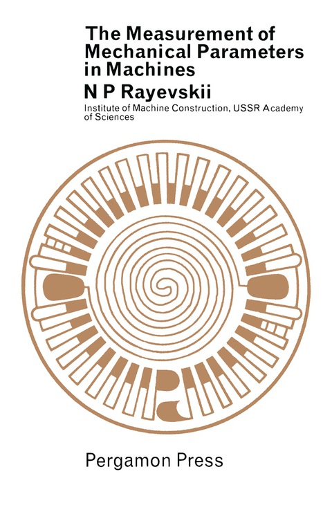 Cover image for book The Measurement of Mechanical Parameters in Machines