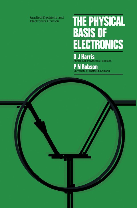 Cover image for book The Physical Basis of Electronics