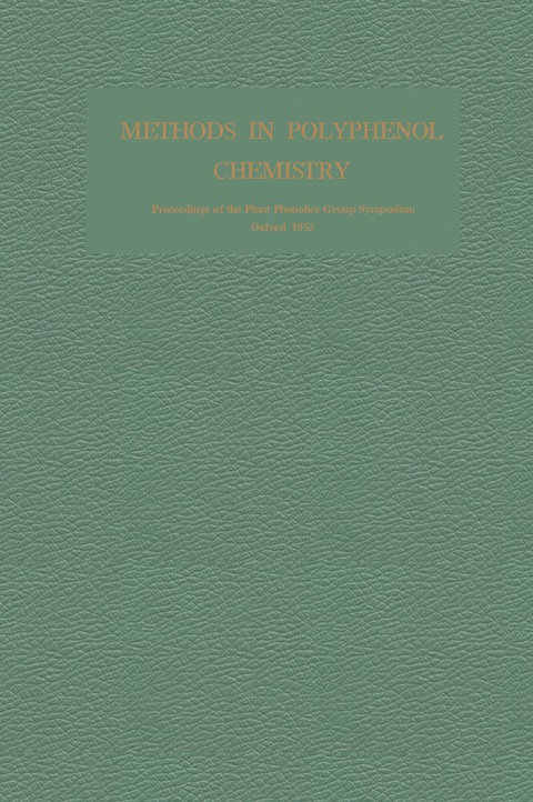 Cover image for book Methods in Polyphenol Chemistry