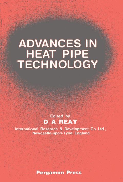 Cover image for book Advances in Heat Pipe Technology