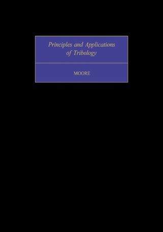 Principles and Applications of Tribology