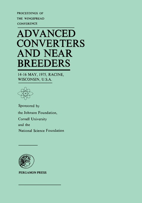 Cover image for book Proceedings of the Wingspread Conference on Advanced Converters and Near Breeders