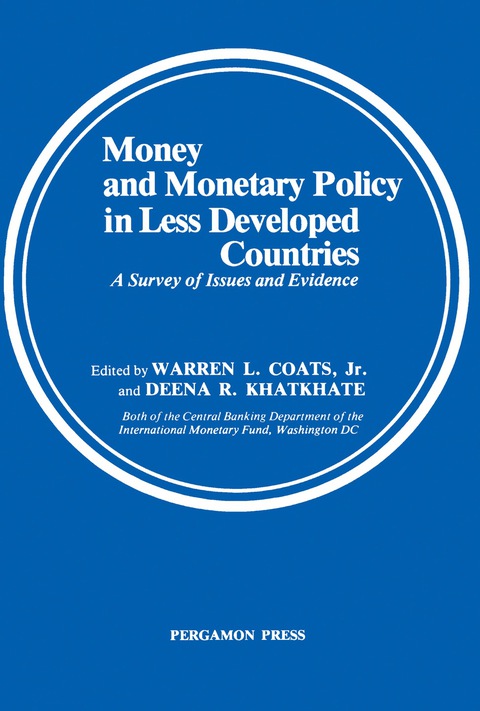 Cover image for book Money and Monetary Policy in Less Developed Countries