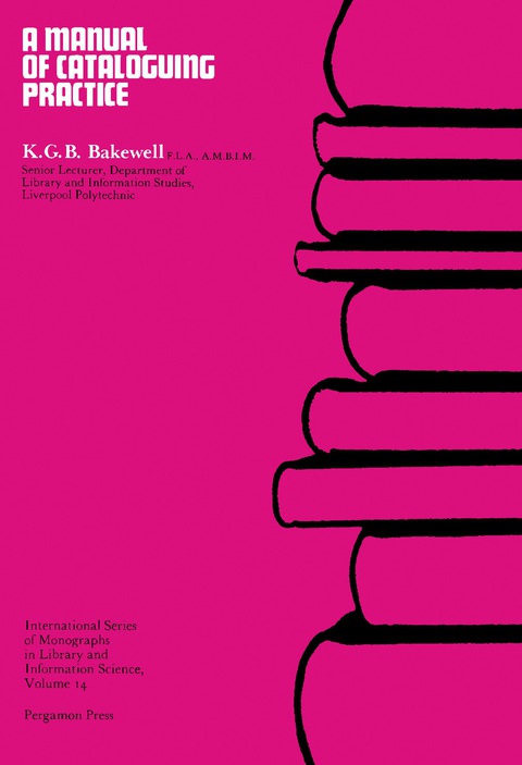 Cover image for book A Manual of Cataloguing Practice