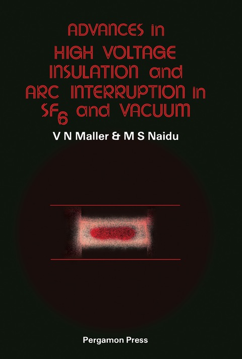 Cover image for book Advances in High Voltage Insulation and Arc Interruption in SF6 and Vacuum