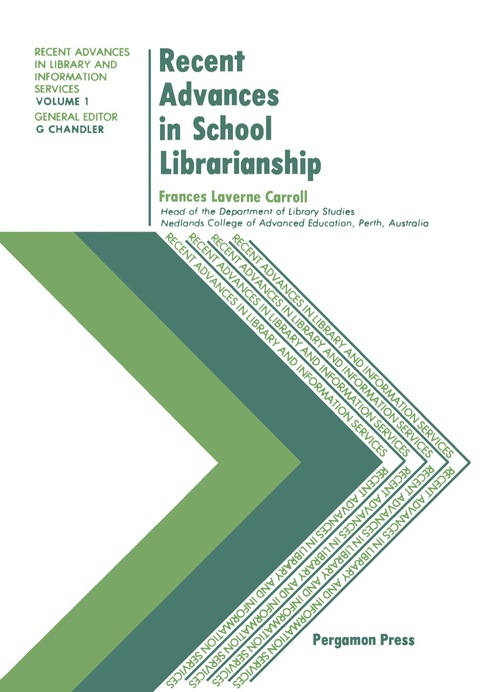 Cover image for book Recent Advances in School Librarianship