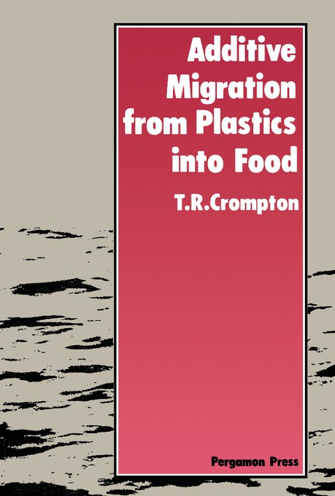Cover image for book Additive Migration from Plastics Into Food