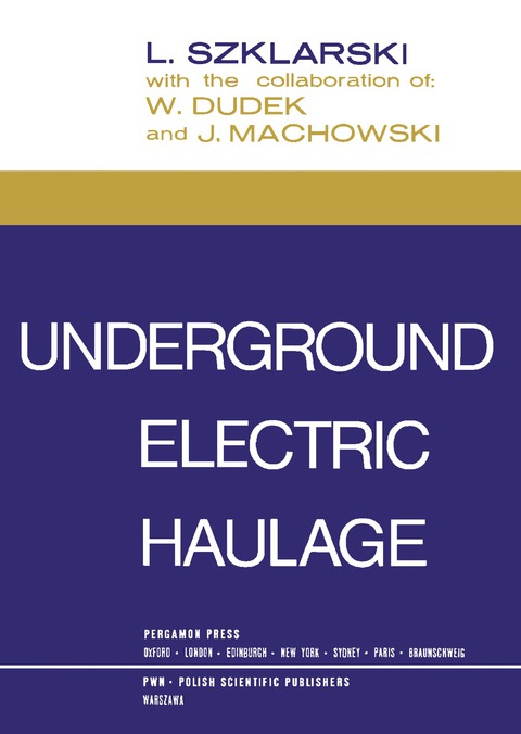 Cover image for book Underground Electric Haulage
