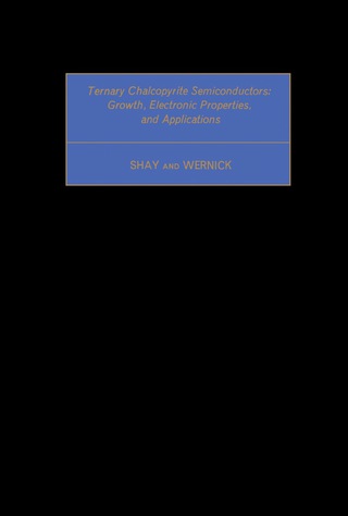 Ternary Chalcopyrite Semiconductors: Growth, Electronic Properties, and Applications