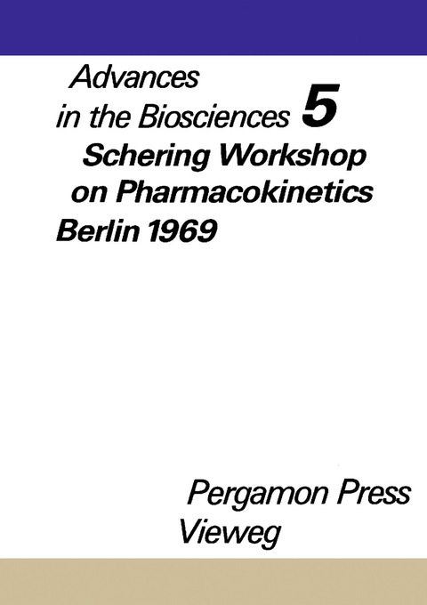 Cover image for book Schering Workshop on Pharmacokinetics, Berlin, May 8 and 9, 1969