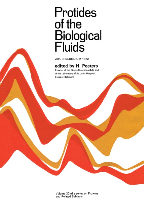 Cover image for book Protides of the Biological Fluids