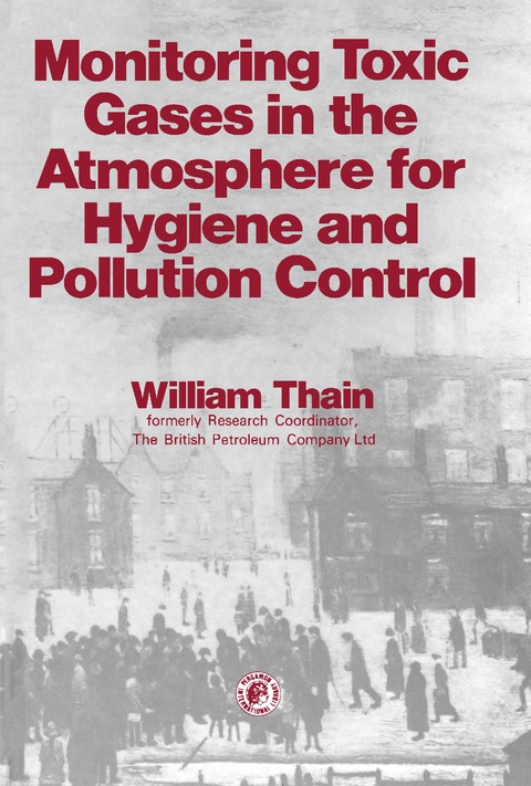 Cover image for book Monitoring Toxic Gases in the Atmosphere for Hygiene and Pollution Control
