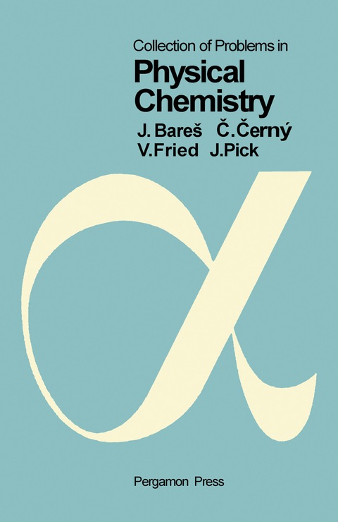 Cover image for book Collection of Problems in Physical Chemistry