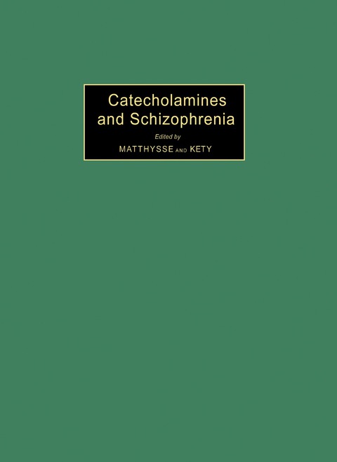 Cover image for book Catecholamines and Schizophrenia
