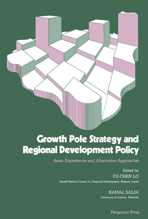Cover image for book Growth Pole Strategy and Regional Development Policy