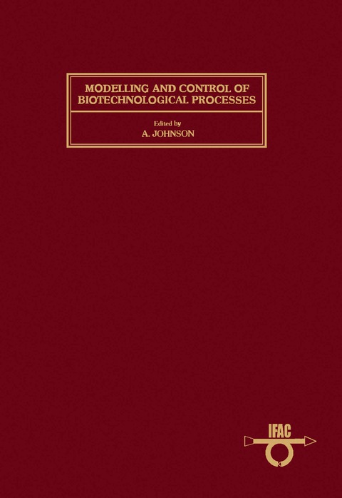 Cover image for book Modelling and Control of Biotechnological Processes