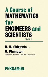 Cover image: A Course of Mathematics for Engineerings and Scientists 9780080131320
