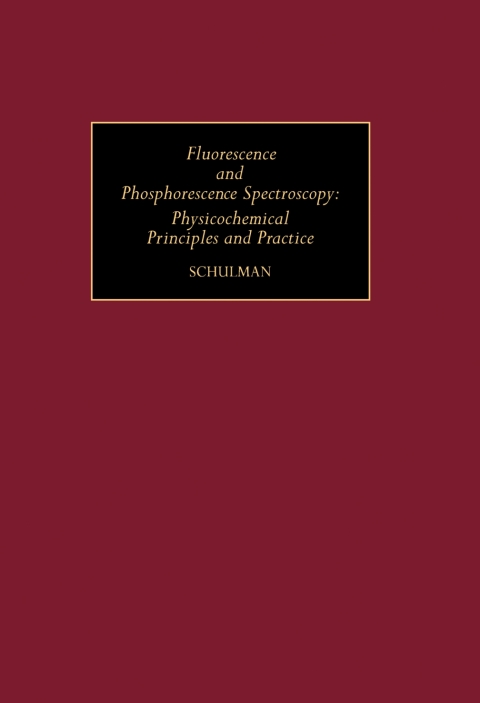 Cover image for book Fluorescence and Phosphorescence Spectroscopy