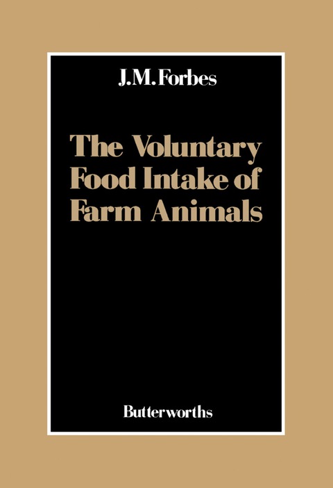 Cover image for book The Voluntary Food Intake of Farm Animals