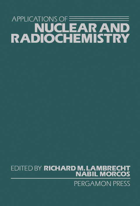Cover image for book Applications of Nuclear and Radiochemistry