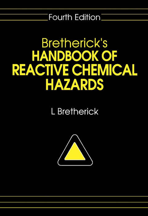 Cover image for book Bretherick's Handbook of Reactive Chemical Hazards